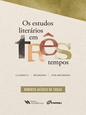 cover image of Os estudos literários em três tempos